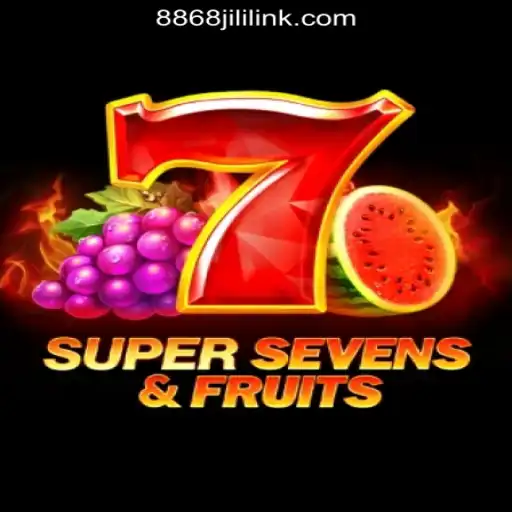 Experience the Thrill of 7SuperSevensFruits at 8868JILI Online Casino Philippines