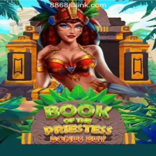 Explore BookOfThePriestess at 8868JILI Online Casino Philippines
