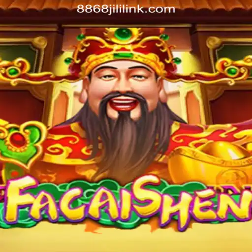 Exploring the Rich World of FaCaiShen at 8868JILI Online Casino Philippines