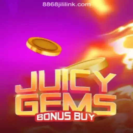 Unveiling JuicyGemsBonusBuy at 8868JILI Online Casino Philippines