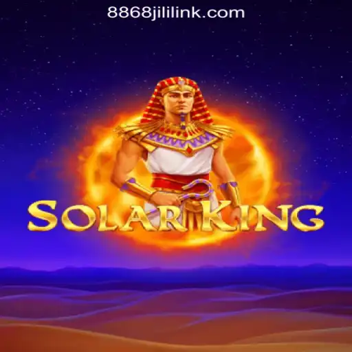 SolarKing: Experience the Thrill of 8868JILI Online Casino Philippines